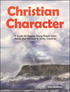 Christian Character Student Text