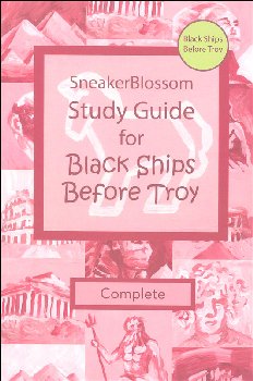 Black Ships Before Troy Study Guide (Complete Edition)