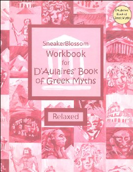 D'Aulaires' Book of Greek Myths Relaxed Workbook