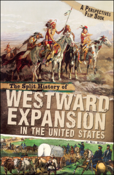Split History of Westward Expansion in the United States (Perspectives Flip Book)