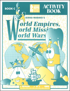 World Empires, World Missions, World Wars Elementary Activity Book