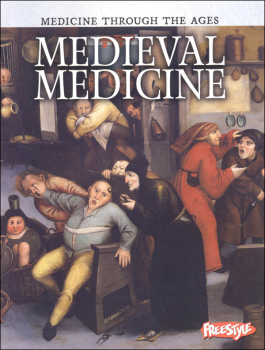 Medicine Through the Ages: Medieval Medicine