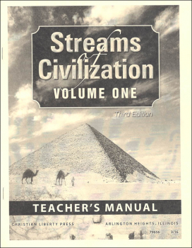 Streams of Civilization Volume One Teacher's Manual Third Edition