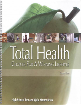 Total Health: Choices for a Winning Lifestyle Test & Quiz Book