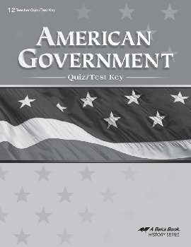 American Government in Christian Perspective Quiz and Test Key