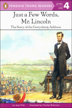Just a Few Words, Mr. Lincoln (Penguin Young Reader Level 4)
