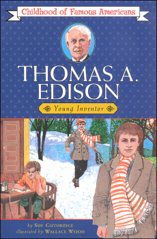 Thomas Edison (Childhood of Famous Americans)