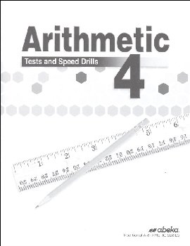 Arithmetic 4 Tests/Drills (4th Edition)