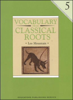 Vocabulary From Classical Roots 5