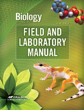 Biology: God's Living Creation Field and Laboratory Student Manual