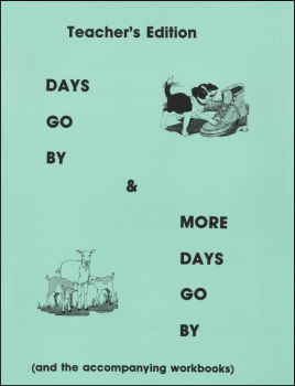 Days Go By and More Days Go By Teacher's Manual