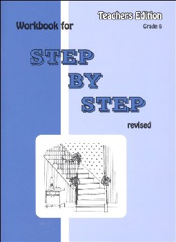 Step By Step Teacher's Edition (revised and additional content)