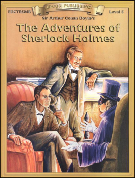 Adventures of Sherlock Holmes Worktext