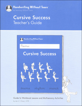 Cursive Success Teacher's Guide