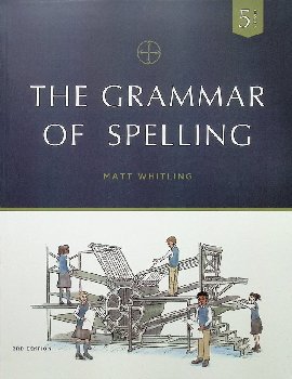 Grammar of Spelling Grade 5 3rd Edition