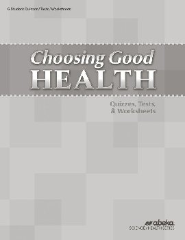 Choosing Good Health Quiz/Test/Worksheets