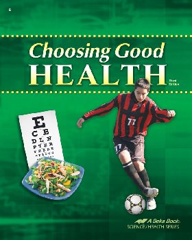Choosing Good Health Student (3rd Edition)