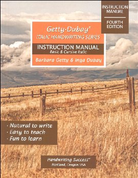 Getty-Dubay Italic Handwriting Series Instruction Manual Fouth Edition