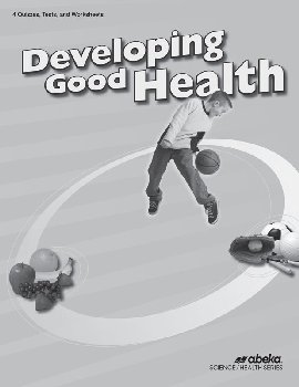 Developing Good Health Quizzes/Tests/Worksheets (3rd Edition)