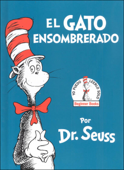El Gato Ensombrerado (The Cat in the Hat)