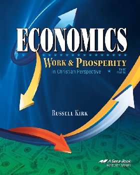 Economics: Work and Prosperity Student Textbook