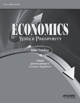Economics: Work and Prosperity Quiz and Test Key