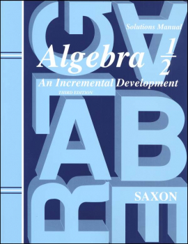 Saxon Algebra 1/2 3ED Solution Manual