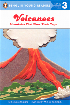 Volcanoes: Mountains That Blow Their Tops (Penguin Young Reader Level 3)
