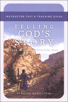 Telling God's Story, Year 3: Instructor Text & Teaching Guide