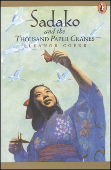 Sadako and the 1000 Paper Cranes