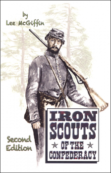 Iron Scouts of the Confederacy