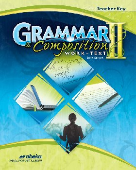 Grammar and Composition II Teacher Key