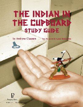 Indian in the Cupboard Study Guide