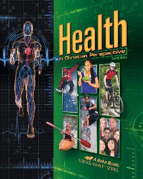 Health in Christian Perspective Student Textbook