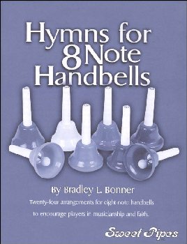 Hymns for 8 Note Handbells Book only