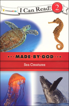 Sea Creatures - Made By God (I Can Read! Level 2)