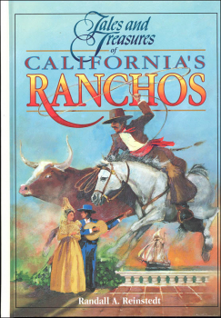 Tales and Treasures of California's Ranchos