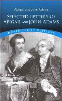 Selected Letters of Abigail and John Adams