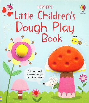 Little Children's Dough Play Book (Usborne)