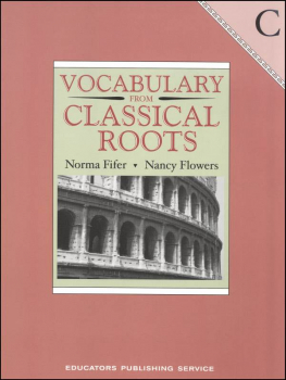 Vocabulary From Classical Roots C