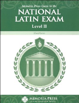 Memoria Press Guide to the National Latin Exam Level II