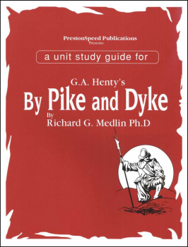 By Pike and Dyke Study Guide