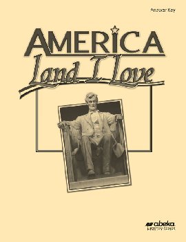 America: Land I Love in Christian Perspective Answer Key