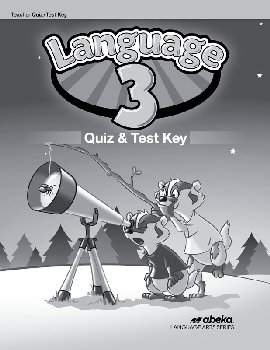 Language Arts 3 Quizzes/Tests Key (5th Edition)