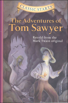 Adventures of Tom Sawyer (Classic Starts)