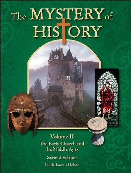 Mystery of History Vol. 2 Early Church-Middle Age 2nd Edition