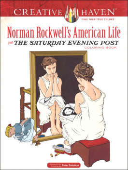 Norman Rockwell's American Life from The Saturday Evening Post Coloring Book (Creative Haven)