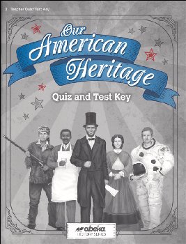 Our American Heritage Student Quizzes/Tests Book Key (5th Edition)