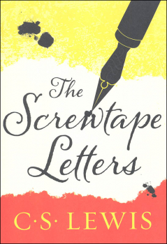 Screwtape Letters w/ Screwtape Proposes Toast