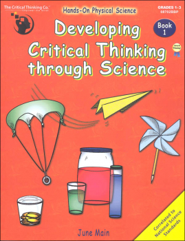Developing Critical Thinking Through Science Book 1